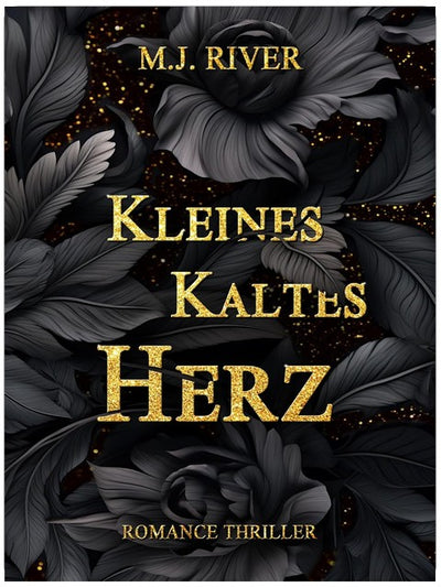Kleines Kaltes Herz: Ein packender Romantik-Thriller mit absoluter Sogwirkung (Alison-Bishop-Reihe 1)