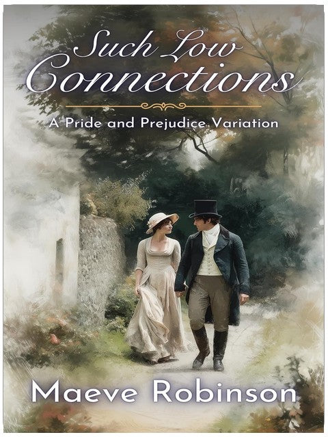 Si peu de relations : une variation d'Orgueil et Préjugés (Variations sur Darcy et Elizabeth)