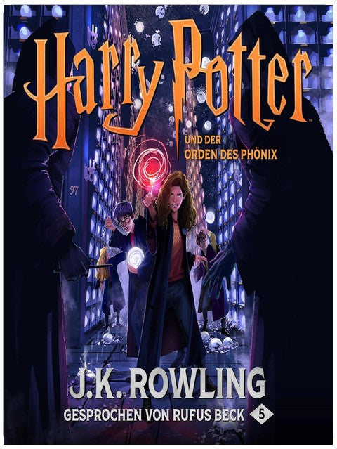 Harry Potter und der Orden des Phönix - Gesprochen von Rufus Beck: Harry Potter 5