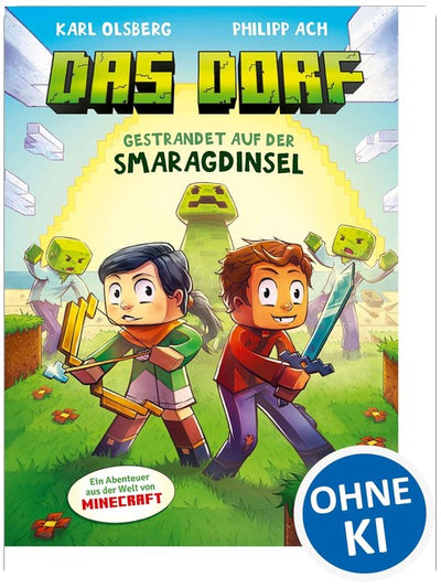 Das Dorf (Band 1) - Gestrandet auf der Smaragdinsel: Tauche ab ins Minecraft-Universum - Gaming-Abenteuer für Kinder ab 8 Jahren - ausgezeichnet mit dem Lesekompass 2022