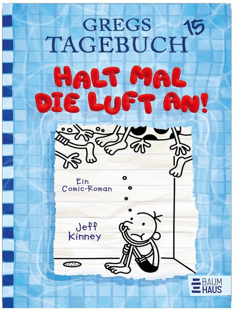 Gregs Tagebuch 15 - Halt mal die Luft an!