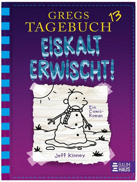 Gregs Tagebuch 13 - Eiskalt erwischt!