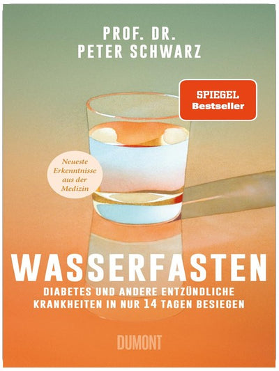 Wasserfasten: Diabetes und andere entzündliche Krankheiten in nur 14 Tagen besiegen | Neueste Erkenntnisse aus der Medizin