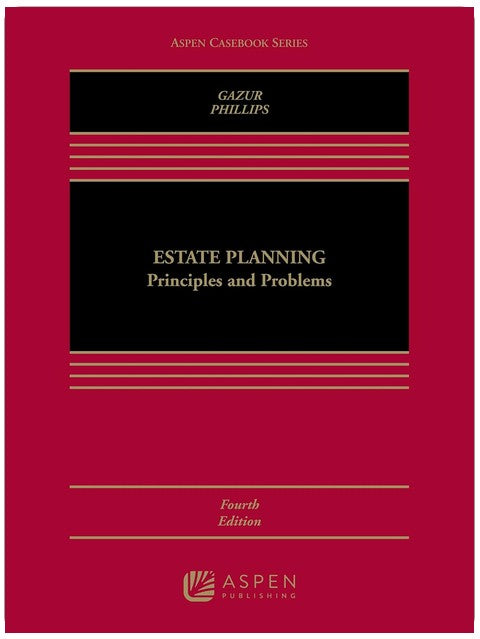 La planification successorale : principes et problèmes (Aspen Casebook)