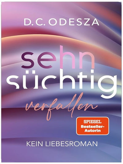 Sehnsüchtig - Verfallen: Spicy Romance mit starker Protagonistin und drei Brüdern