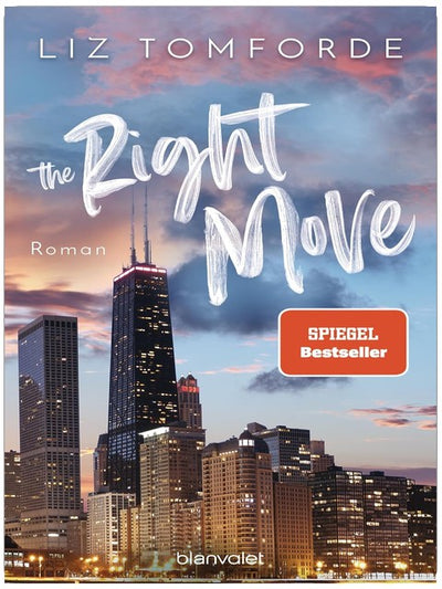 The Right Move: Roman - TikTok made me buy it: Sports Romance trifft auf Fake Dating und Grumpy x Sunshine – endlich auf Deutsch! (Windy City-Reihe, Band 2)