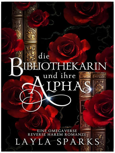 Die Bibliothekarin und ihre Alphas: Eine Omegaverse Reverse Harem Romanze (Geknotet und beansprucht – Einzelband-Reihe 1)
