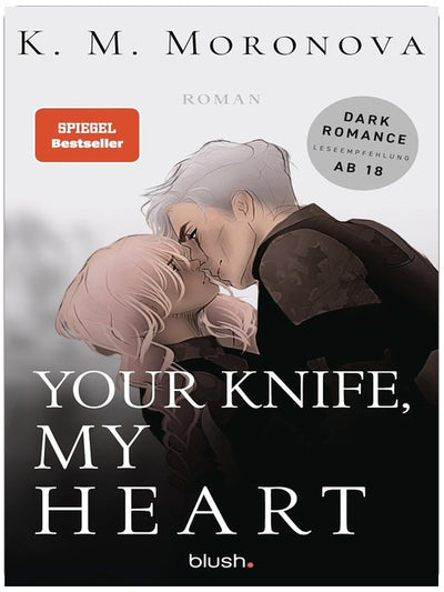 Your Knife, My Heart: Roman - Der Dark-Romance-Hype endlich auf Deutsch (The Dark Forces, Band 1)