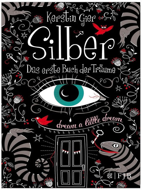 Das erste Buch der Träume (Silber-Trilogie, Band 1)