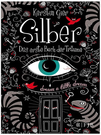 Das erste Buch der Träume (Silber-Trilogie, Band 1)