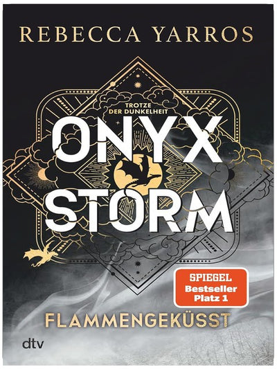 Onyx Storm – Flammengeküsst: Roman | Die heißersehnte Fortsetzung von ›Fourth Wing‹ und ›Iron Flame‹ (Flammengeküsst-Reihe, Band 3)