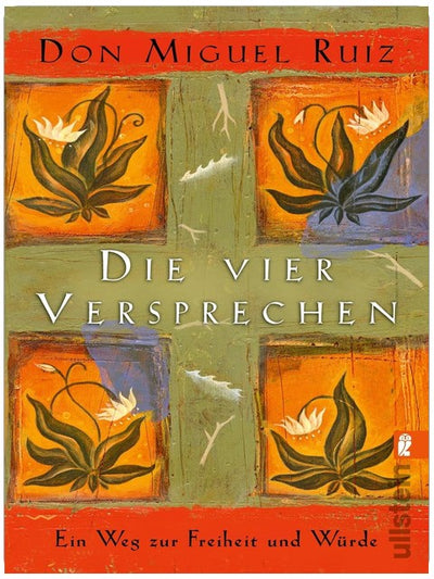 Die vier Versprechen: Ein Weg zur Freiheit und Würde | Nr. 1 Bestseller: Der spirituelle Klassiker für ein erfülltes und glückliches Leben im Sinne der Tolteken