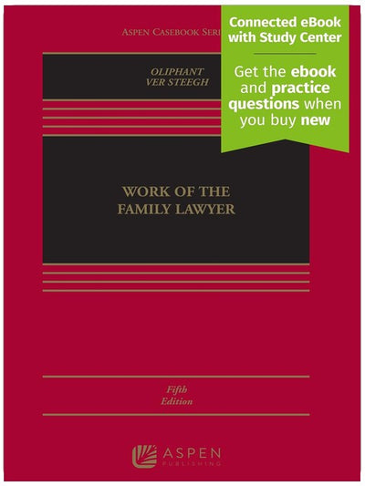 Work of the Family Lawyer [Connected eBook avec Study Center] (Aspen Casebook)