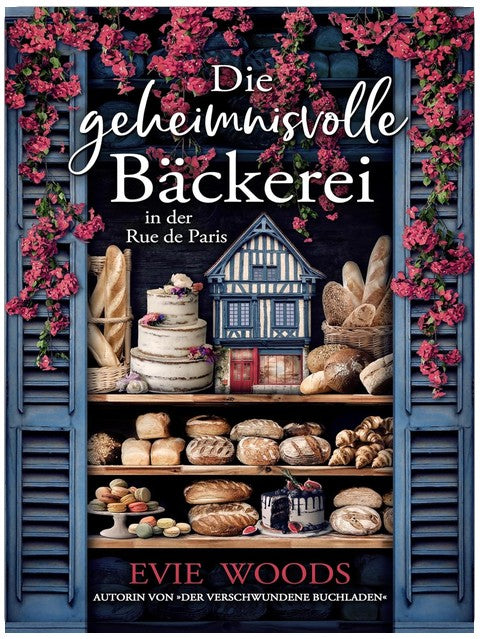 Die geheimnisvolle Bäckerei in der rue de Paris: Ausgabe ebook