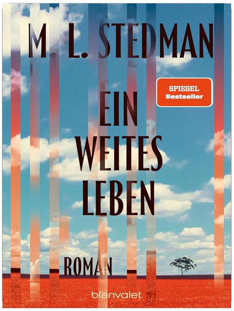 Ein weites Leben: Roman - »Ein Wahnsinnsschmöker für den Urlaub!« Elke Heidenreich