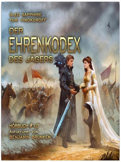 Der Ehrenkodex des Jägers (Buch 10): Eine fortlaufende Fantasy-Buchreihe