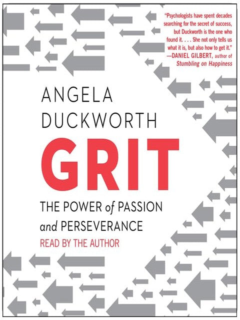 Grit: The Power of Passion and Perseverance
