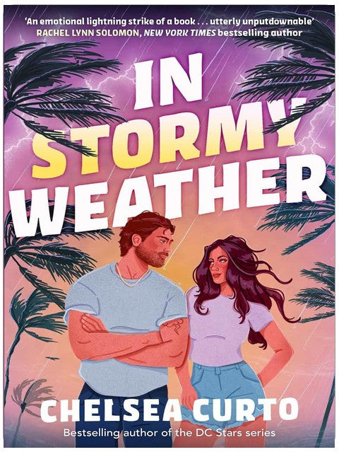 In Stormy Weather: The scorching hot, rivals to lovers romance from the bestselling author of the DC STARS series! (English Edition)