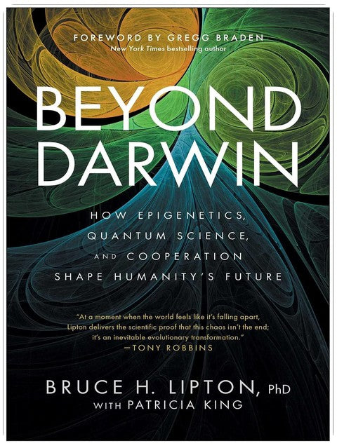 Au-delà de Darwin : Comment l'épigénétique, la science quantique et la coopération façonnent l'avenir de l'humanité