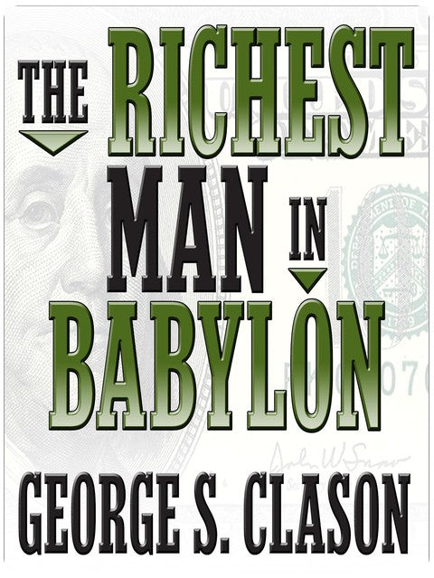 The Richest Man in Babylon