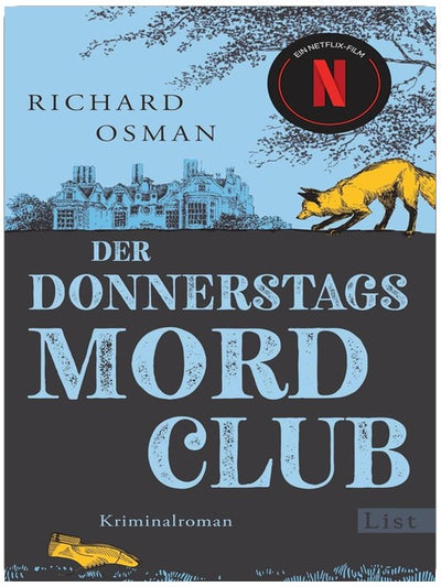 Der Donnerstagsmordclub: Das Buch zu "The Thursday Murder Club" bei Netflix (Die Mordclub-Serie 1)