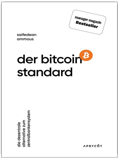 Der Bitcoin-Standard: Die dezentrale Alternative zum Zentralbankensystem