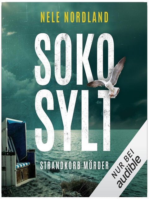 SOKO SYLT – Strandkorb Mörder: Berger & Claasen ermitteln, Band 4