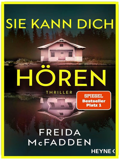 Sie kann dich hören: Thriller. Millie ist zurück! Band 2 der SPIEGEL-Bestsellerreihe voller unglaublicher Twists (The Housemaid)