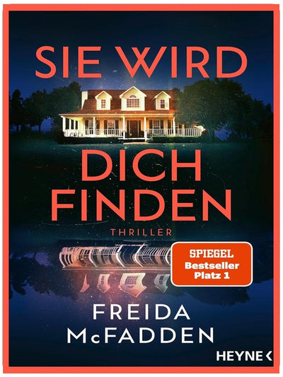 Sie wird dich finden: Thriller – Der Höhepunkt der Nr.1 SPIEGEL-Bestseller-Reihe (The Housemaid 3)