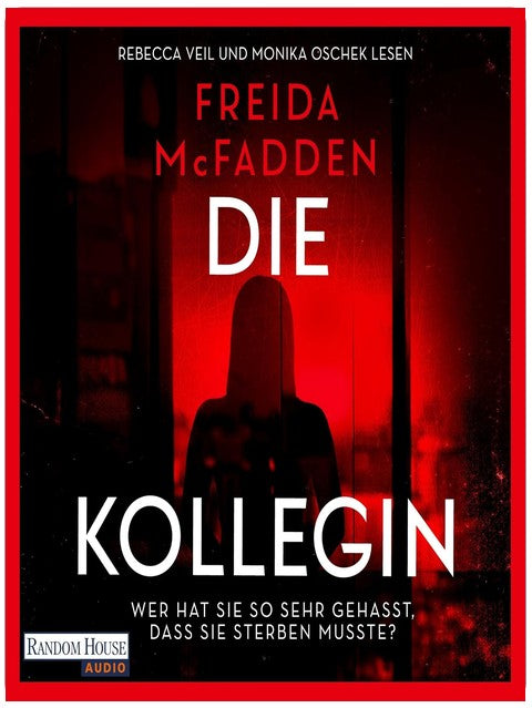Die Kollegin – Wer hat sie so sehr gehasst, dass sie sterben musste?