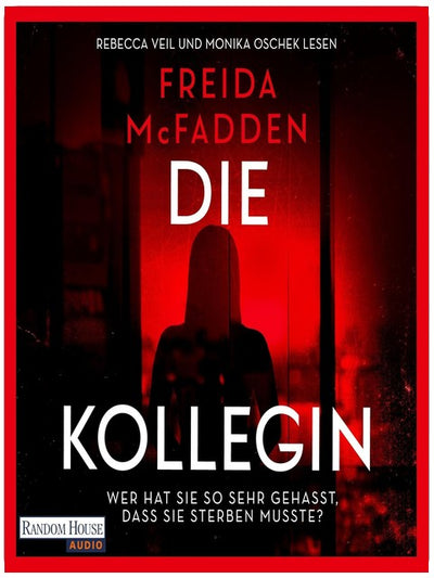Die Kollegin – Wer hat sie so sehr gehasst, dass sie sterben musste?