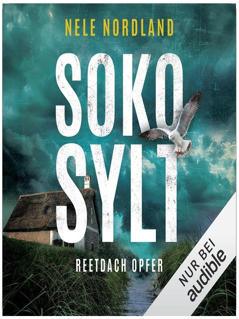 SOKO SYLT – Reetdach Opfer: Berger & Claasen ermitteln, Band 2