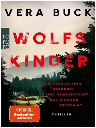 Wolfskinder: Die Thriller-Sensation aus Deutschland - nominiert für den Glauserpreis 2024!