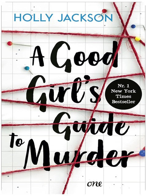 A Good Girl’s Guide to Murder: Spannungsstoff mit Gänsehaut-Garantie