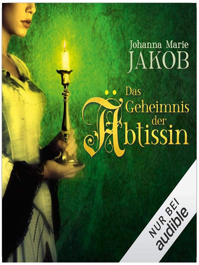 Das Geheimnis der Äbtissin: Die Äbtissin 1