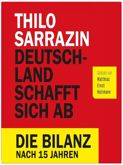 Deutschland schafft sich ab: Die Bilanz nach 15 Jahren