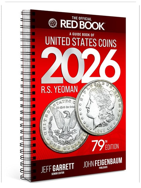 The 2026 Red Book: A Guide Book of United States Coins, 79th Edition – The Definitive Grade-by-Grade U.S. Coin Collecting & Retail Price Guide with ... Images for Collectors (Official Red Book®)