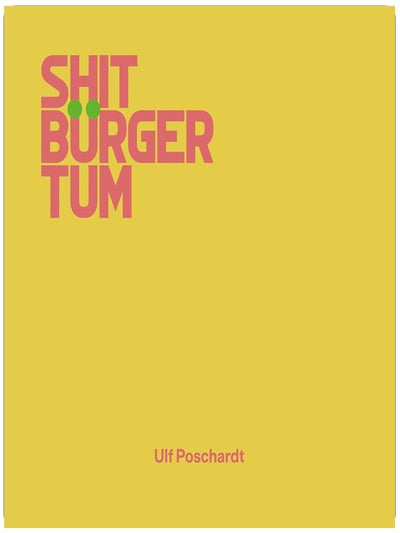 Shitbürgertum