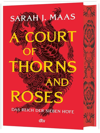 A Court of Thorns and Roses: deutsche Ausgabe | die globale Romantasy-Bestseller-Reihe | Hochveredelt mit limitiertem Farbschnitt (Das Reich der sieben Höfe-Reihe, Band 1)