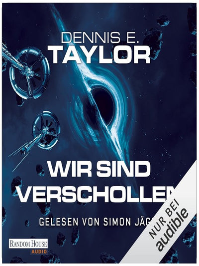 Wir sind verschollen: Bobiverse, Band 5