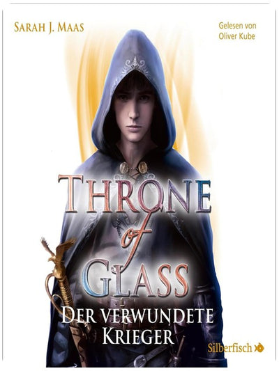 Der verwundete Krieger: Throne of Glass 6
