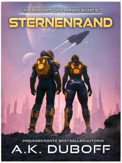 Sternenrand (Raumschiff der Ahnen 5)