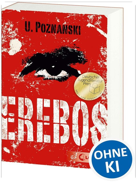 Erebos: Der erfolgreichste Thriller von Ursula Poznanski (Erebos-Reihe)