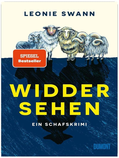 Widdersehen: Ein Schafskrimi | Mit den Schafen aus ›Glennkill‹ (Schafskrimis, Band 3)
