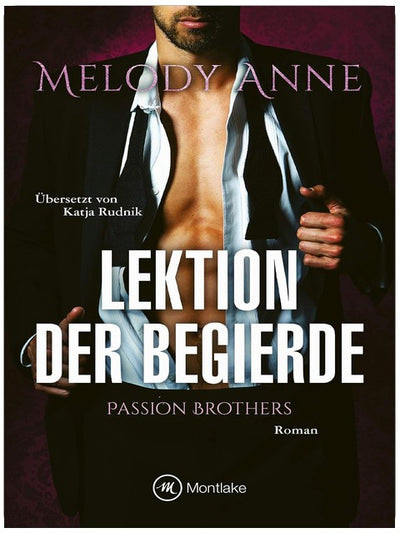 Lektion der Begierde (Passion Brothers 2)