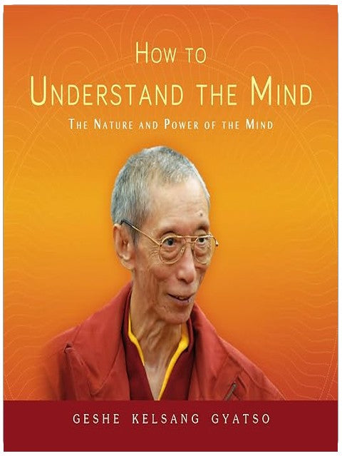 How to Understand the Mind: The Nature and Power of the Mind