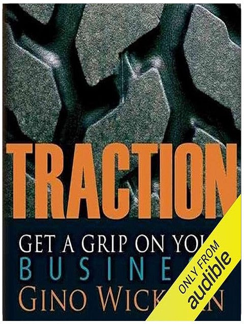Traction: Get a Grip on Your Business
