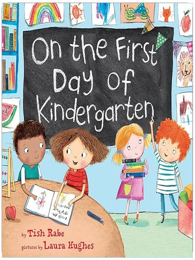 On the First Day of Kindergarten: A Fun School Countdown Story About First-Day Excitement for Children (Ages 4–8)