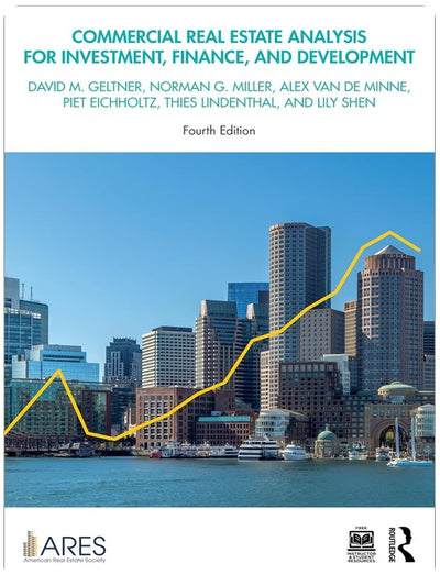 Analyse de l'immobilier commercial pour l'investissement, la finance et le développement (Collection de livres de l'American Real Estate Society)