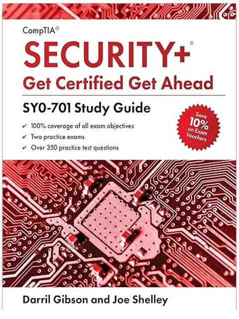CompTIA Security+ Get Certified Get Ahead: SY0-701 Study Guide